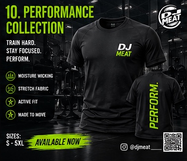 A promotional graphic for a black athletic t-shirt from DJ Meat, showing the front and back views of the shirt. The shirt features a green and white 'DJ MEAT' logo on the front chest and 'PERFORM.